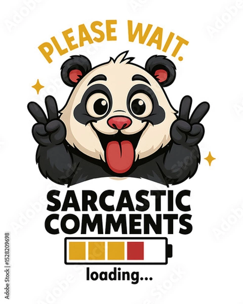 Fototapeta Please wait sarcastic comments loading