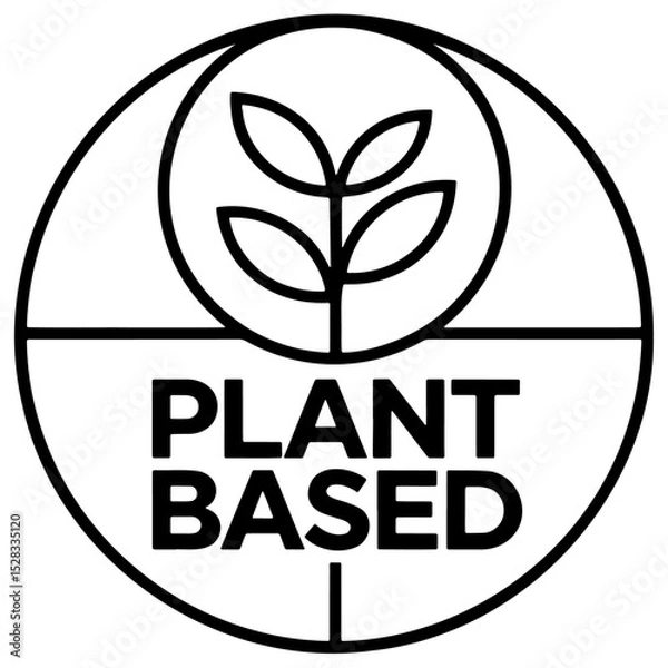 Fototapeta Plant Based text logo with a small plant icon, black and white Plant Based icon, Plant Based badge with small plant