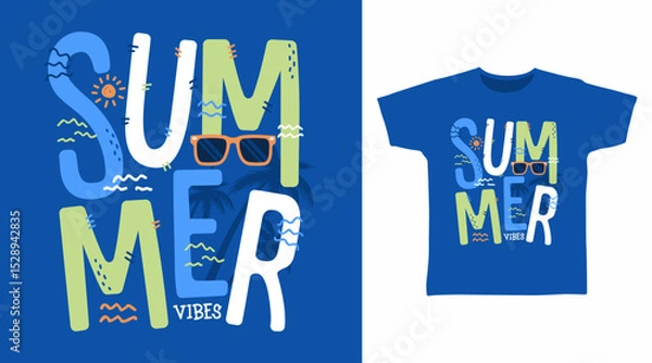 Obraz Summer vibes hand drawn typography vector, ready for print on t-shirt and other uses.