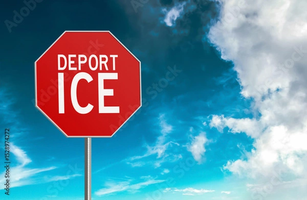 Fototapeta Red Deport ICE Road Sign with clouds background
