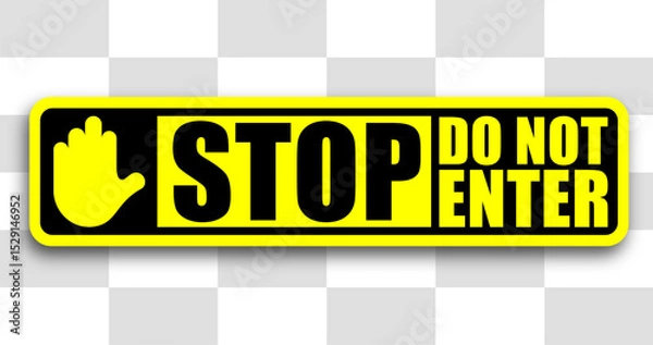 Fototapeta do not enter sign