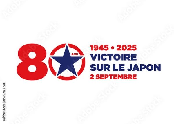Fototapeta JOUR DE LA VICTOIRE SUR LE JAPON - ANNIVERSAIRE 80 ANS