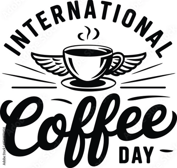 Obraz International Coffee Day Vector with Winged Coffee Cup , Retro Typography Design