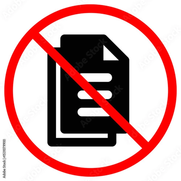 Fototapeta Document Not Allowed Symbol Red Circle Prohibited No Paperwork Concept