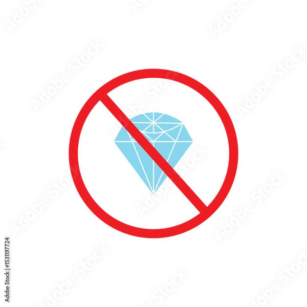 Fototapeta No diamond vector icon. Forbidden carat symbol. No stone gem flat sign design. Prohibited adamant vector icon. Warning, caution, attention, restriction ban pictogram. No jewerly. No VIP vector icon