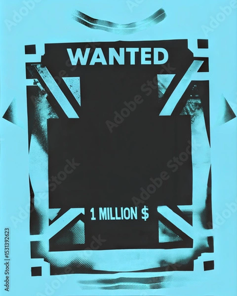 Obraz Creative t-shirt design with "Wanted" and $1,000,000 with blank space for personalization in vibrant colors