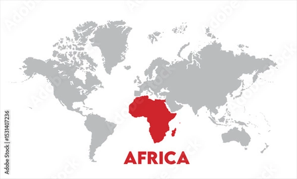 Obraz Africa map highlighted on the world map, Africa map, modern world map, Illustration, eps 10, worldwide, all continents, all countries, worldwide project