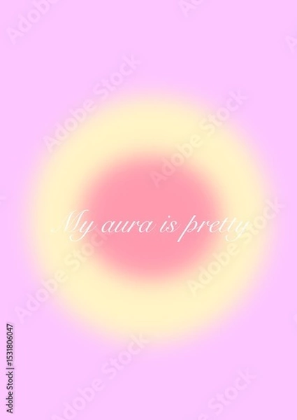 Obraz My aura is pretty