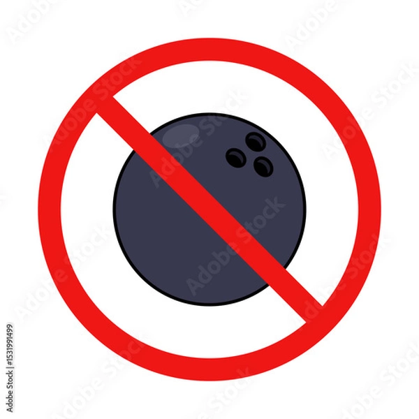 Obraz No Bowling Ball Sign on White Background