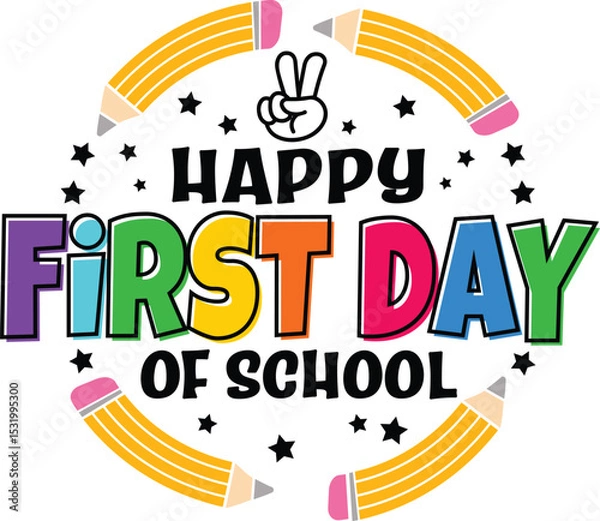 Fototapeta Happy First Day of School vector design for t-shirt, colorful, customizable Illustrator file for teachers, students, perfect for back-to-school projects