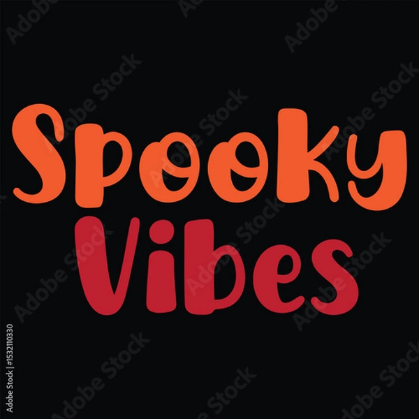 Obraz Spooky Vibes graphic design for Halloween apparel.