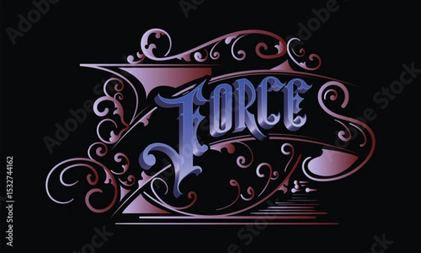 Fototapeta FORCE lettering custom style design