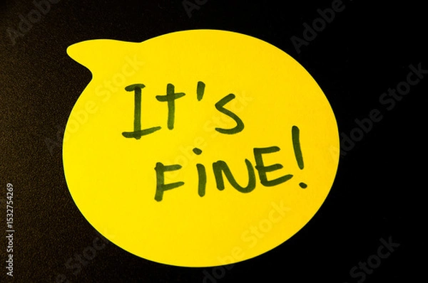Fototapeta Yellow Emoji with “It´s fine” Text on Black Background