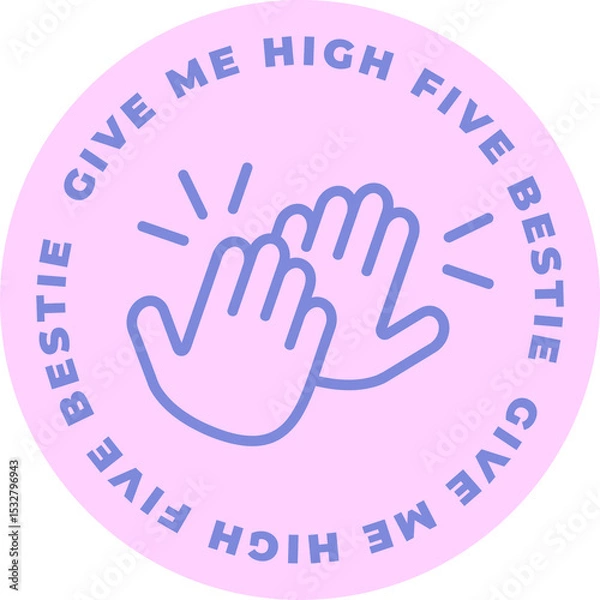 Obraz Flat design hands are high-fiving in pastel-pink badge, rays, uppercase text on clear background