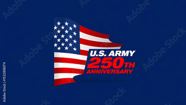 Fototapeta 250th U.S. Army Anniversary Commemorative Design with American Flag and Historic Parchment Background, Generative AI