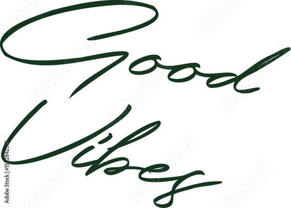 Obraz Hand-lettered Good Vibes text is flowing diagonally on transparent canvas, flat design calligraphy