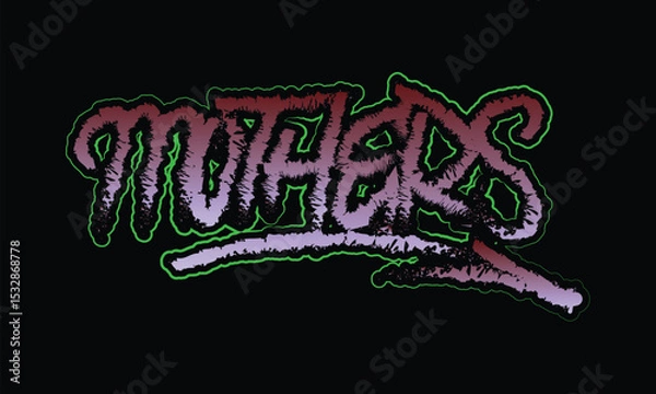 Fototapeta MOTHERS lettering custom style design