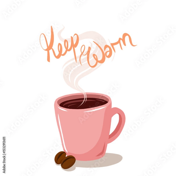 Fototapeta Showing flat design pink mug with coffee beans and steam text Keep warm on transparent background