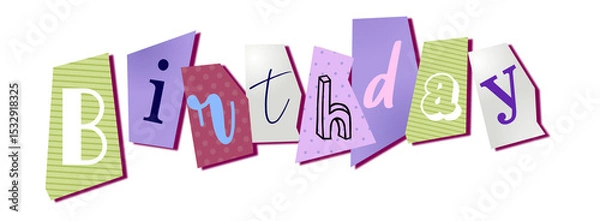 Fototapeta Flat design letter collage is showing Birthday spelled with paper shapes on transparent background