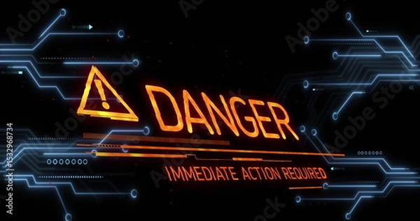 Fototapeta Showing orange caution on screen, glowing DANGER IMMEDIATE ACTION REQUIRED neon-blue circuitry