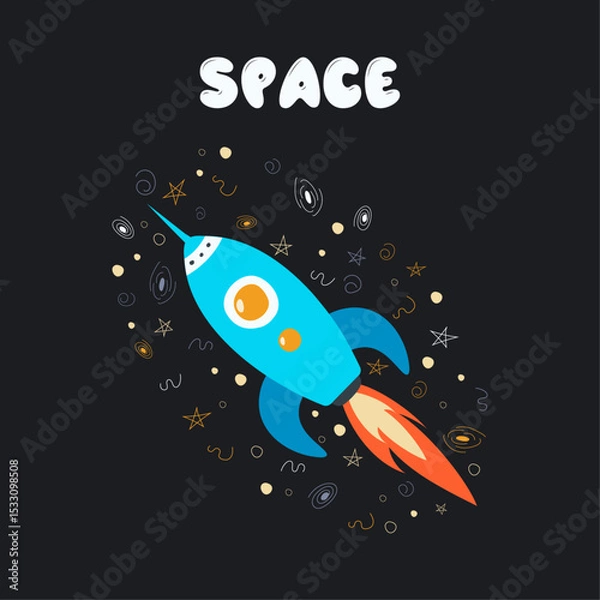 Fototapeta Cute hand drawn space craft with doodle elements and text. Vector scribbles of outer space astronomy elements. Rocket in flat cartoon stylisation with lettering
