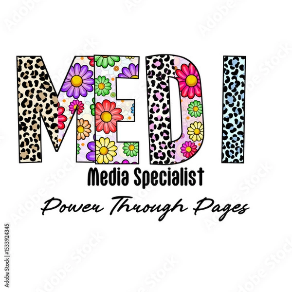 Fototapeta Colorful MEDI Word Design with Leopard Print and Flowers for Apparel
