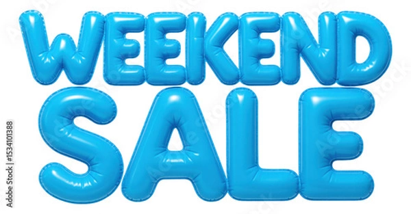 Obraz Glossy blue bubble letters with WEEKEND SALE in inflatable style, eye-catching retail promo offer on transparent background.