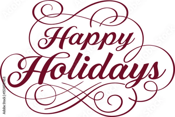 Fototapeta Elegant typography, cursive script, happy holidays text, vector illustration.