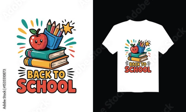 Fototapeta Colorful Back to School T-Shirt Design – Perfect for Kids and Students
