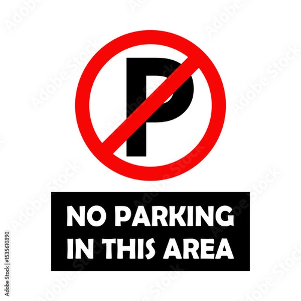 Obraz No Parking In This Area Vector
