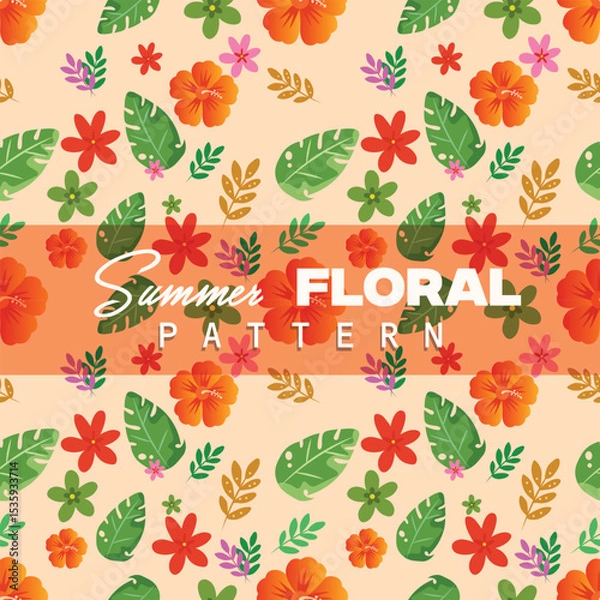 Fototapeta tropical summer seamless floral pattern with colorful exotic flowers and green leaves on beige background, vibrant botanical design perfect for fabric, wrapping paper, packaging, wallpapers, and texti