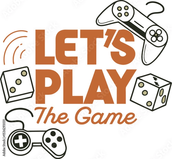 Fototapeta lets play the  game typography t-shirt Design Print Trend template downloads   