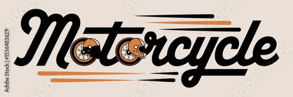 Obraz motorcycle text illustration with helmets, wheels, and speed lines in bold cursive style – ideal for motorsports, biking, and adventure content