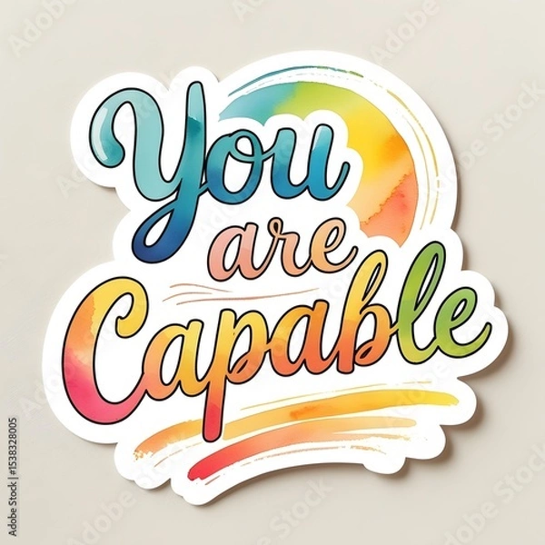 Fototapeta “You Are Capable” Inspirational Quote in Colorful Watercolor Lettering sign – Positive Motivation Art