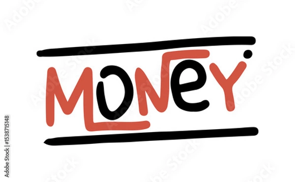 Obraz Urban graffiti, isolated street art slogan money. Vector spray paint tag for tshirt or textile design. Teenage wall writing with minimal embellishment for business with stylized depiction of letters