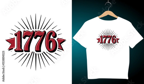Fototapeta 1776 Patriotic T-Shirt Design: Vintage American Independence Day Graphic with Burst, Stars, and Bold Red Numbers for Apparel & Merchandise