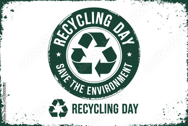 Fototapeta Recycling Day Stamp Design Save the Environment