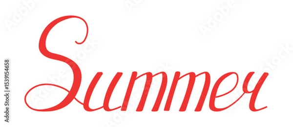 Obraz Summer lettering quote hand drawn illustration, isolated vector. Flat style design. Summer clip art, seasonal element, print. Handwritten typography, text, cursive, calligraphy. Holidays vacations