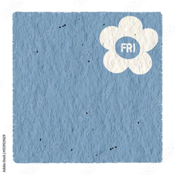 Fototapeta Friday with blue paper texture. Weekly memo stickers, paper notes, journal, to do list, for daily planner.