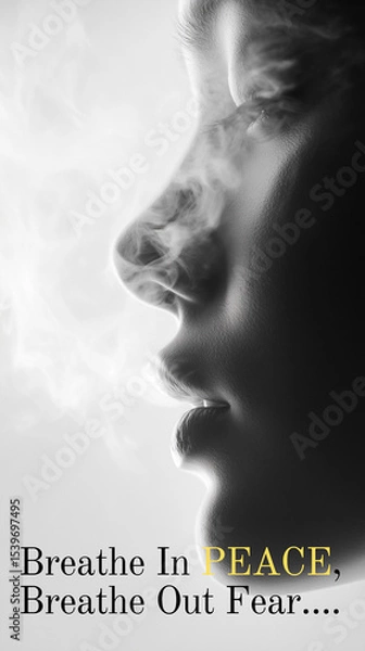 Fototapeta Peace- breathe in peace, breathe out of fear.