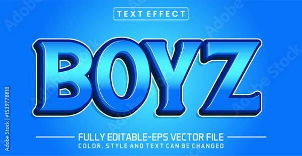 Fototapeta Boyz  font Text effect editable