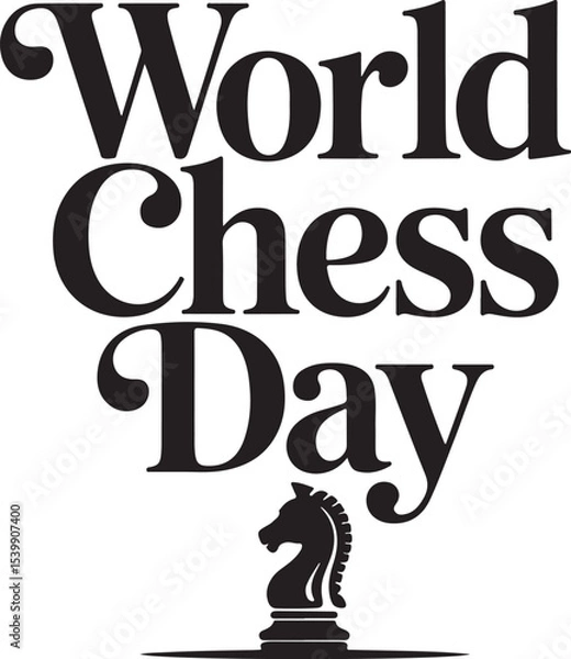Obraz Typography calligraphy design of the text World Chess Day in silhouette Vector Art 