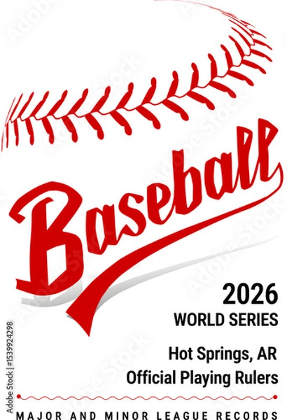 Obraz Red and white design promoting the World Series in Hot Springs, Arkansas. Vector illustration on white background