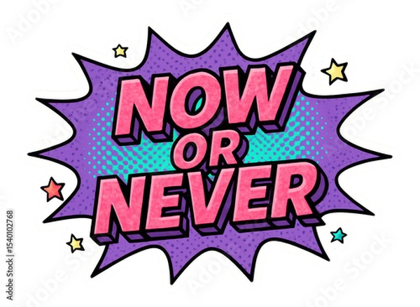 Obraz Purple starburst sticker with NOW OR NEVER text in vibrant comic style, dynamic retail promo offer on transparent background.