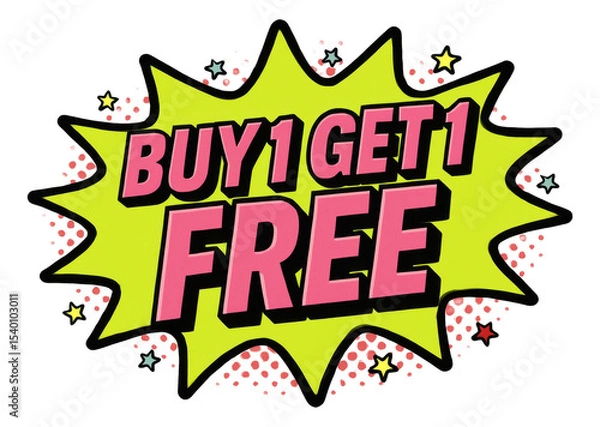 Obraz Bright yellow burst sticker with BUY 1 GET 1 FREE in bold comic style, dynamic retail promo offer on transparent background.