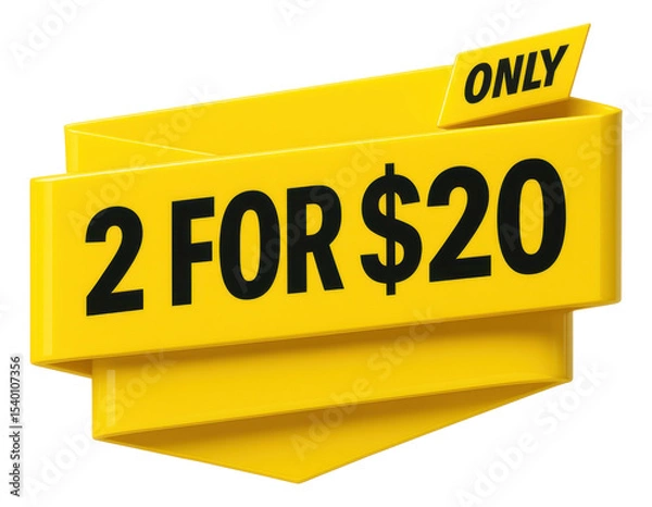 Obraz Glossy yellow ribbon banner with 2 FOR $20 ONLY in bold lettering, striking retail promo offer on transparent background.