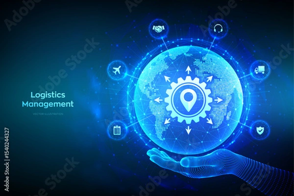 Fototapeta Logistics management. Smart logistics and transportation technology concept. Logistic global network distribution. Business of transport industrial. Earth planet globe in hand. Vector illustration.