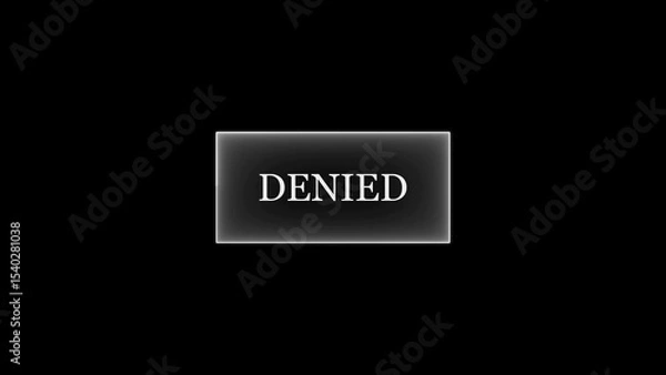 Fototapeta Digital illustration of a glowing "denied" button against a deep black background represents rejection or failure