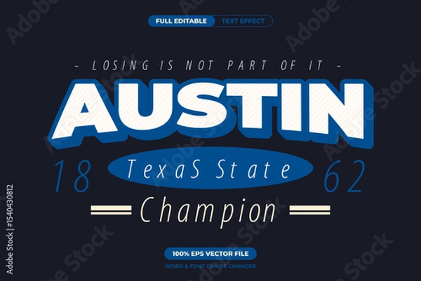 Fototapeta Bold varsity text effect featuring Austin, Texas State. Classic sports style with motivational vibe. Ideal for athletic branding, team apparel, and editable vector graphics