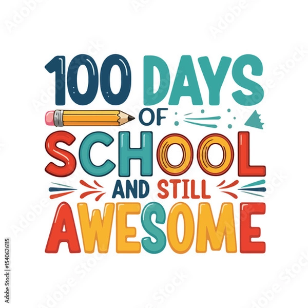 Fototapeta 100 Days of School tshirt Design for back to school and kids 